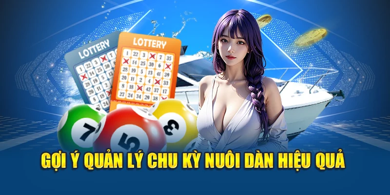 Dàn Đề 35 Số - Công Thức Rút Gọn Lô Đề, Dễ Nuôi Dễ Trúng 3 Gợi ý quản lý chu kỳ nuôi dàn hiệu quả