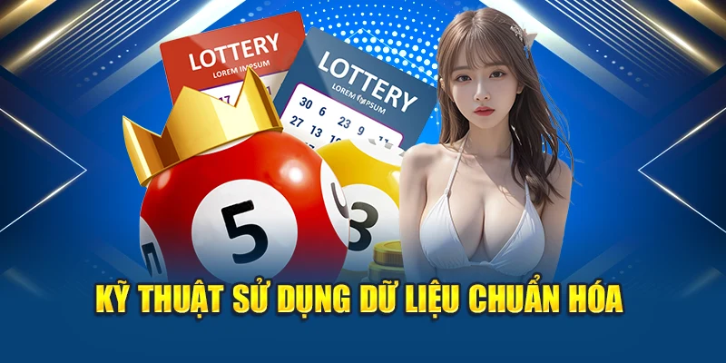 Soi Cầu Xổ Số Miền Bắc 14/06 - Dự Đoán Lô Đẹp Từ Kubet 3 Kỹ thuật sử dụng dữ liệu chuẩn hóa