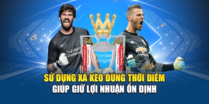 Xả Kèo Bóng Đá – Giải Pháp Kiểm Soát Thông Minh Tại Kubet 2 Sử dụng xả kèo đúng thời điểm giúp giữ lợi nhuận ổn định